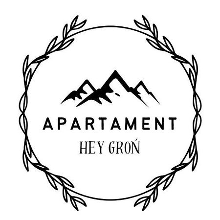 Apartament Hey Groń Dış mekan fotoğraf
